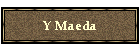 Y Maeda